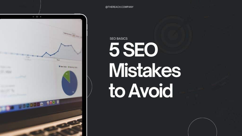 blog post image for 5 seo mistakes to avoid.